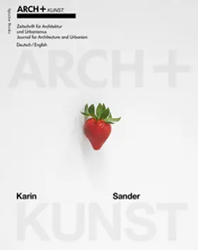 ARCH+ / Kuhnert / Ngo |  ARCH+Kunst Karin Sander | Buch |  Sack Fachmedien