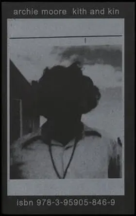 Moore / Buttrose / Lucas-Pennington |  Archie Moore: kith and kin | Buch |  Sack Fachmedien