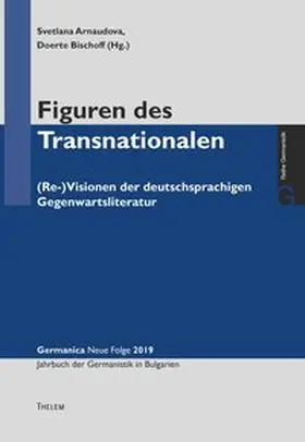 Bischoff / Arnaudova |  Figuren des Transnationalen | Buch |  Sack Fachmedien