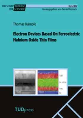Kämpfe |  Electron Devices Based On Ferroelectric Hafnium Oxide Thin Films | Buch |  Sack Fachmedien