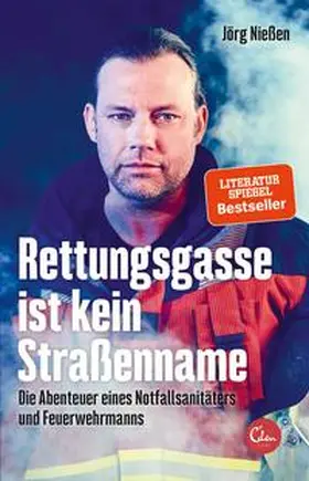 Nießen |  Rettungsgasse ist kein Straßenname | Buch |  Sack Fachmedien