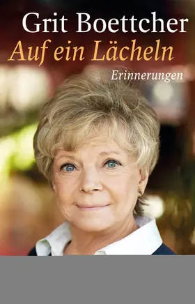 Boettcher |  Auf ein Lächeln | eBook | Sack Fachmedien