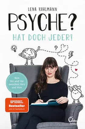 Kuhlmann |  Psyche? Hat doch jeder! | Buch |  Sack Fachmedien