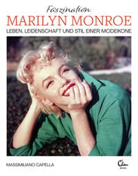 Capella |  Faszination Marilyn Monroe | Buch |  Sack Fachmedien