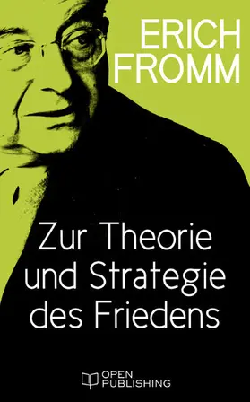 Fromm / Funk |  Zur Theorie und Strategie des Friedens | eBook | Sack Fachmedien