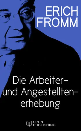Fromm / Funk |  Die Arbeiter- und Angestellten-Erhebung | eBook | Sack Fachmedien