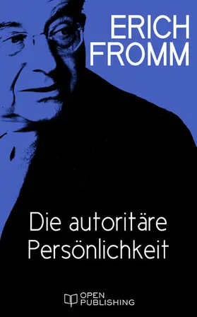 Fromm / Funk |  Die autoritäre Persönlichkeit | eBook | Sack Fachmedien