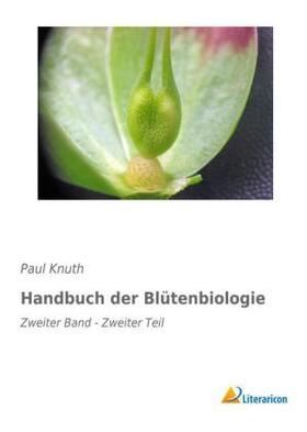 Knuth |  Handbuch der Blütenbiologie | Buch |  Sack Fachmedien