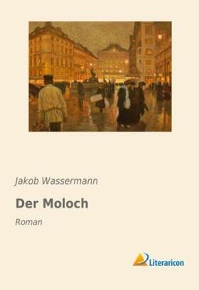 Wassermann |  Der Moloch | Buch |  Sack Fachmedien