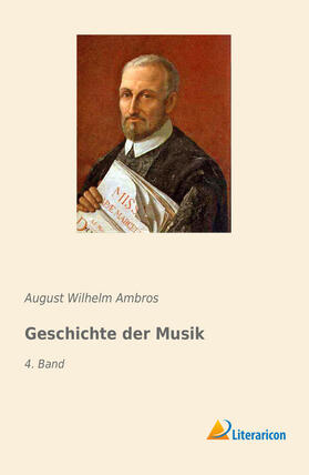 Ambros |  Geschichte der Musik | Buch |  Sack Fachmedien