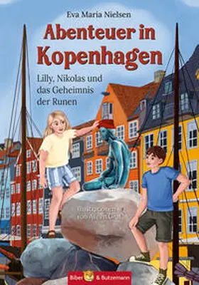 Nielsen |  Abenteuer in Kopenhagen - Lilly, Nikolas und das Geheimnis der Runen | Buch |  Sack Fachmedien