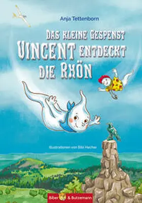 Tettenborn |  Das kleine Gespenst Vincent entdeckt die Rhön | Buch |  Sack Fachmedien