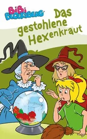 Gürtler |  Bibi Blocksberg - Das gestohlene Hexenkraut | eBook | Sack Fachmedien