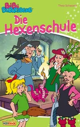 Schwartz |  Bibi Blocksberg - Die Hexenschule | eBook | Sack Fachmedien