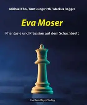 Ehn / Jungwirth / Ragger |  Eva Moser | Buch |  Sack Fachmedien