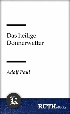 Paul |  Das heilige Donnerwetter | eBook | Sack Fachmedien