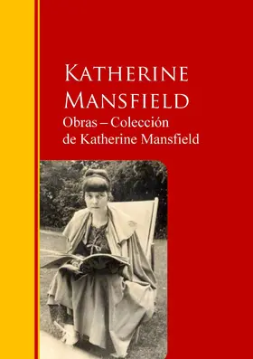 Mansfield |  Obras - Colección  de Katherine Mansfield | eBook | Sack Fachmedien