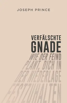 Prince |  Verfälschte Gnade | eBook | Sack Fachmedien