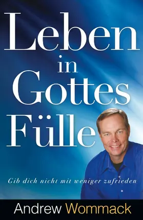 Wommack | Leben in Gottes Fülle | E-Book | www2.sack.de