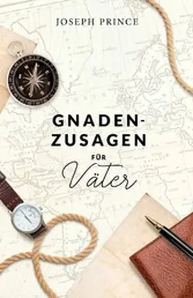 Prince |  Gnadenzusagen für Väter | eBook | Sack Fachmedien