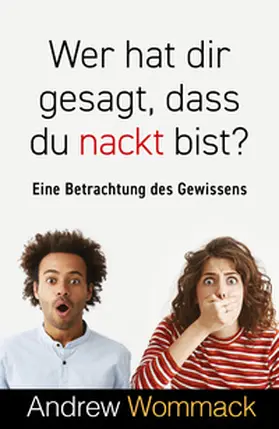 Wommack |  Wer hat dir gesagt, dass du nackt bist? | Buch |  Sack Fachmedien