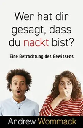 Wommack |  Wer hat dir gesagt, dass du nackt bist? | eBook | Sack Fachmedien