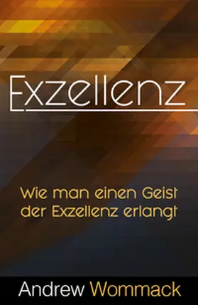 Wommack |  Exzellenz | Buch |  Sack Fachmedien