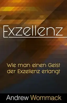 Wommack | Exzellenz | E-Book | www2.sack.de