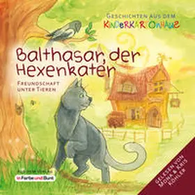 Heinrich / Zurek |  Balthasar, der Hexenkater - Freundschaft unter Tieren | Sonstiges |  Sack Fachmedien
