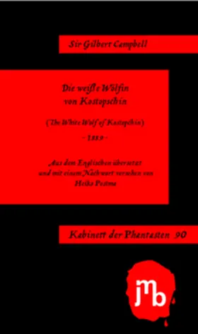 Campbell |  Die weiße Wölfin von Kostopschin | Buch |  Sack Fachmedien