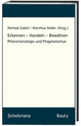 Gabel / Müller |  Erkennen – Handeln – Bewähren | Buch |  Sack Fachmedien