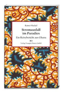 Hackel | Stromausfall im Paradies | Buch | 978-3-95948-038-3 | www2.sack.de