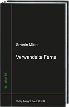 Müller |  Verwandelte Ferne | Buch |  Sack Fachmedien