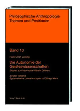 Lessing |  Die Autonomie der Geisteswissenschaften | Buch |  Sack Fachmedien