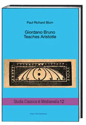 Blum / Fedeli / Günther |  Giordano Bruno Teaches Aristotle | Buch |  Sack Fachmedien