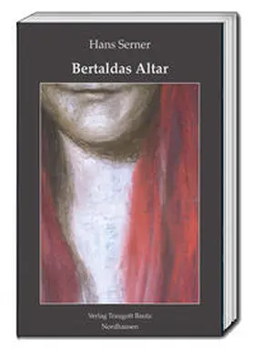 Serner |  Bertaldas Altar | Buch |  Sack Fachmedien