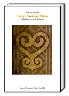 Hackel |  Auf der Suche nach Sein | Buch |  Sack Fachmedien
