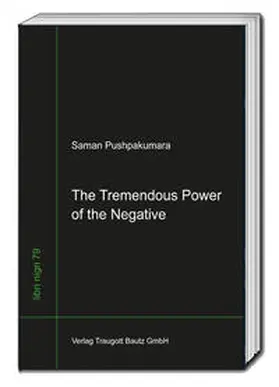 Pushpakumara |  The Tremendous Power of the Negative | Buch |  Sack Fachmedien