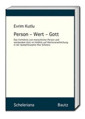 Kutlu |  Person - Wert - Gott | eBook | Sack Fachmedien