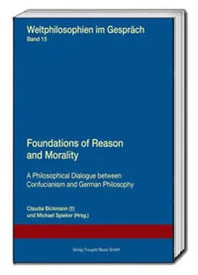 Bickmann / Spieker |  Foundations of Reason and Morality | eBook | Sack Fachmedien