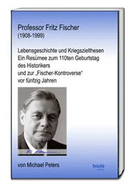 Peters |  Professor Fritz Fischer (1908-1999) | eBook | Sack Fachmedien