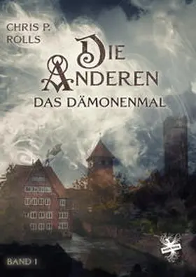 Rolls |  Die Anderen 1: Das Dämonenmal | eBook | Sack Fachmedien