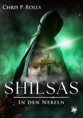 Rolls |  Shilsas – In den Nebeln | Buch |  Sack Fachmedien