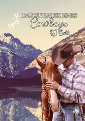 Scott |  Das Zuhause eines Cowboys | Buch |  Sack Fachmedien
