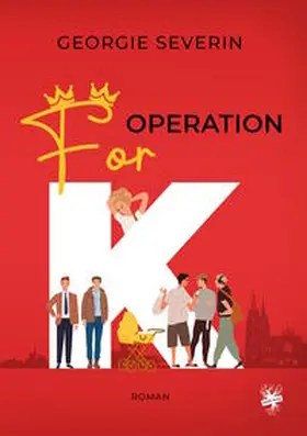 Severin |  Operation »For K« | Buch |  Sack Fachmedien