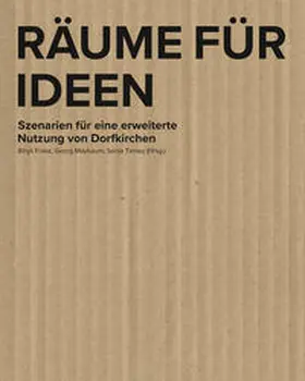 Franz / Maybaum / Tinney |  Räume für Ideen | Buch |  Sack Fachmedien
