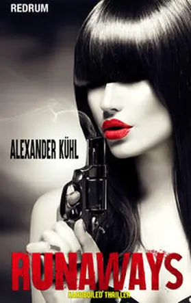 Kühl |  Runaways | Buch |  Sack Fachmedien