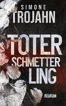 Trojahn |  Toter Schmetterling | Buch |  Sack Fachmedien