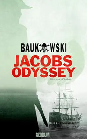 Baukowski |  Jacobs Odyssey | Buch |  Sack Fachmedien