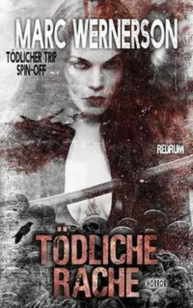 WernerSon |  Tödliche Rache | Buch |  Sack Fachmedien